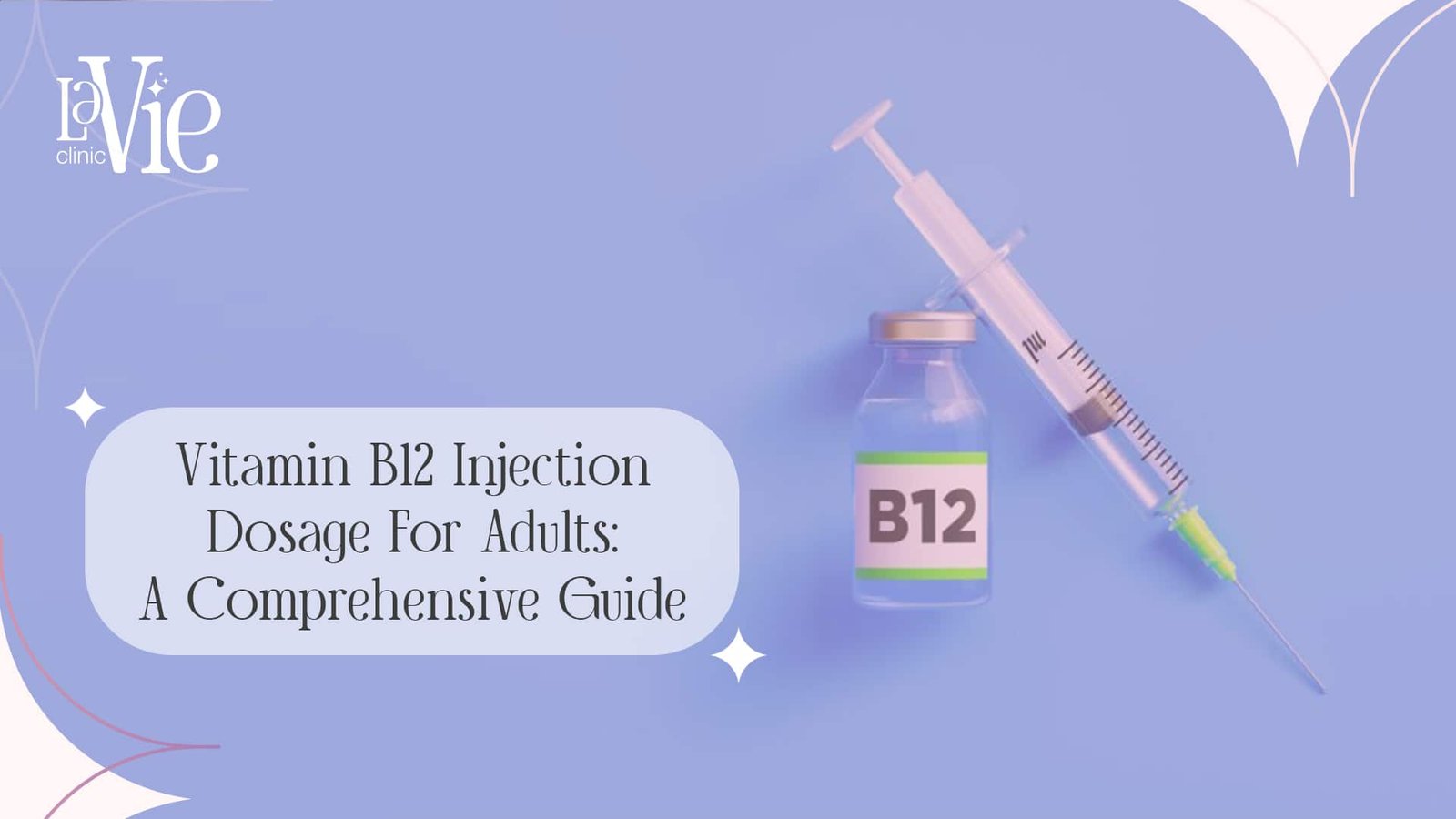 Vitamin B12 Injection Dosage For Adults: A Comprehensive Guide