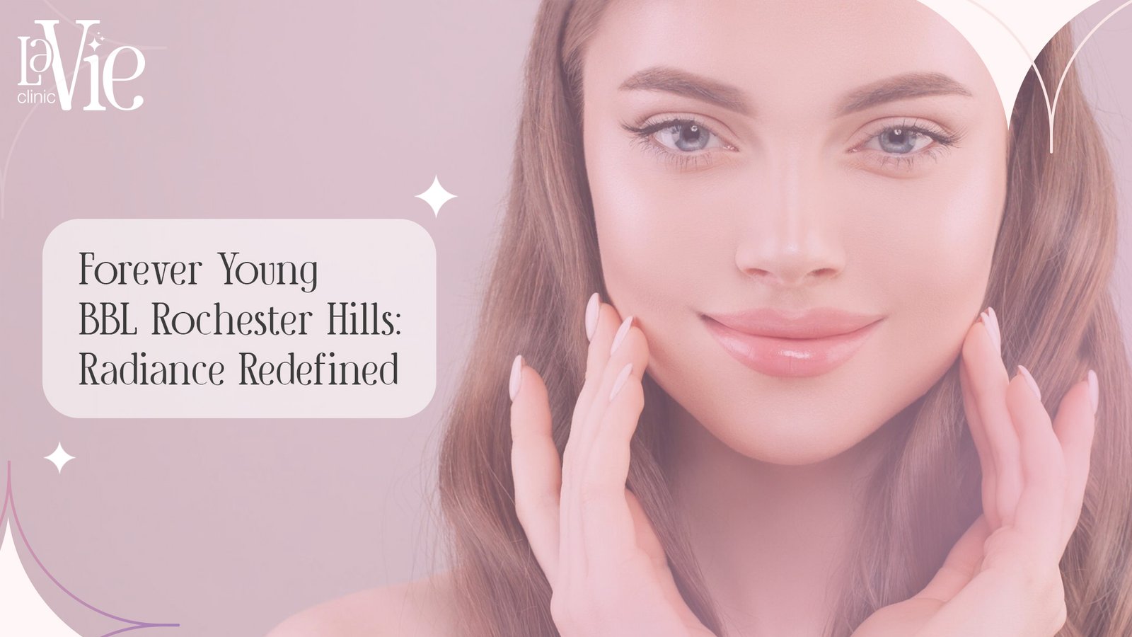 Forever Young BBL Rochester Hills: Radiance Redefined