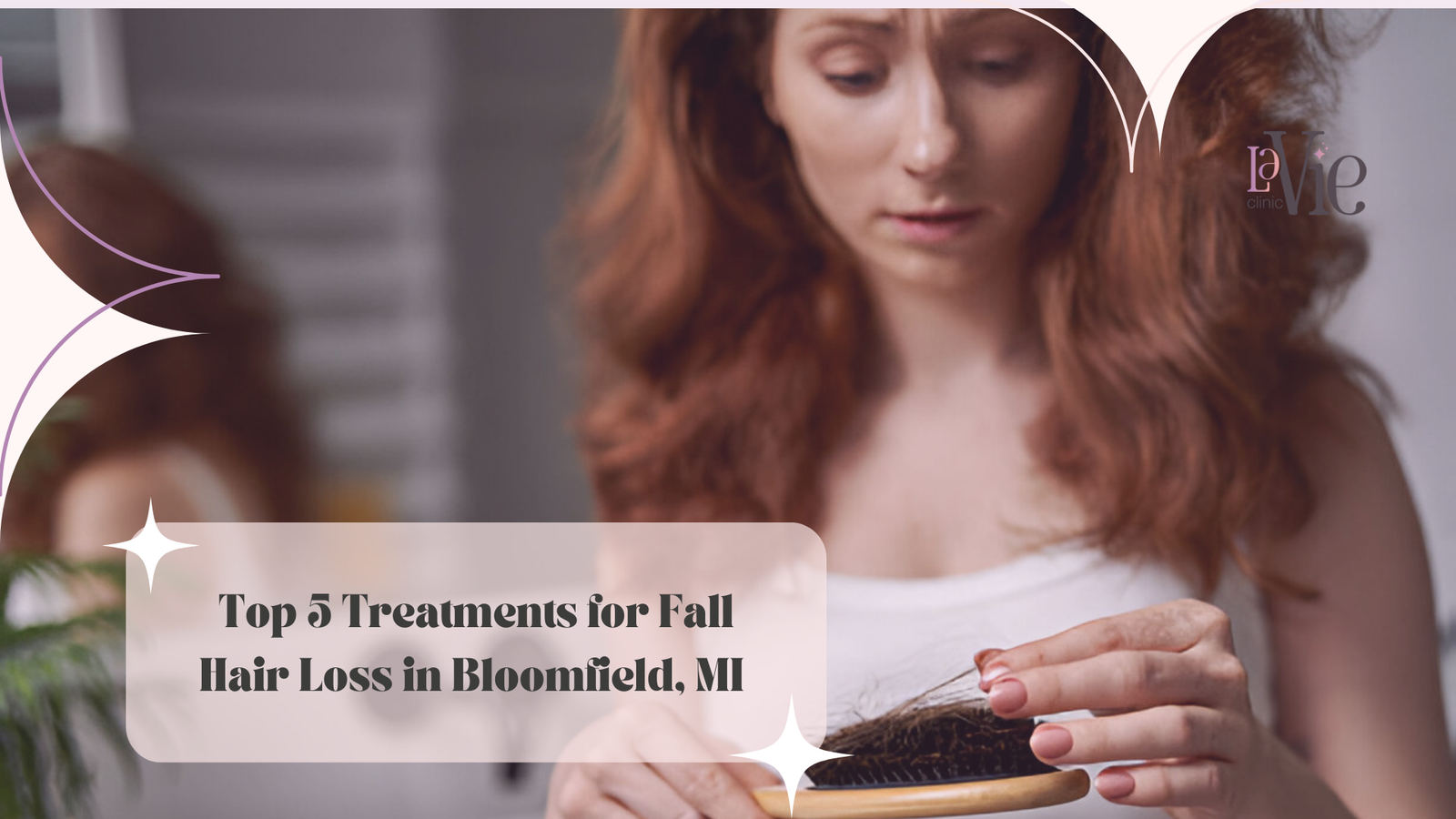 Top 5 Treatments for Fall Hair Loss in Bloomfield, MI | Best hair doctors in Michigan