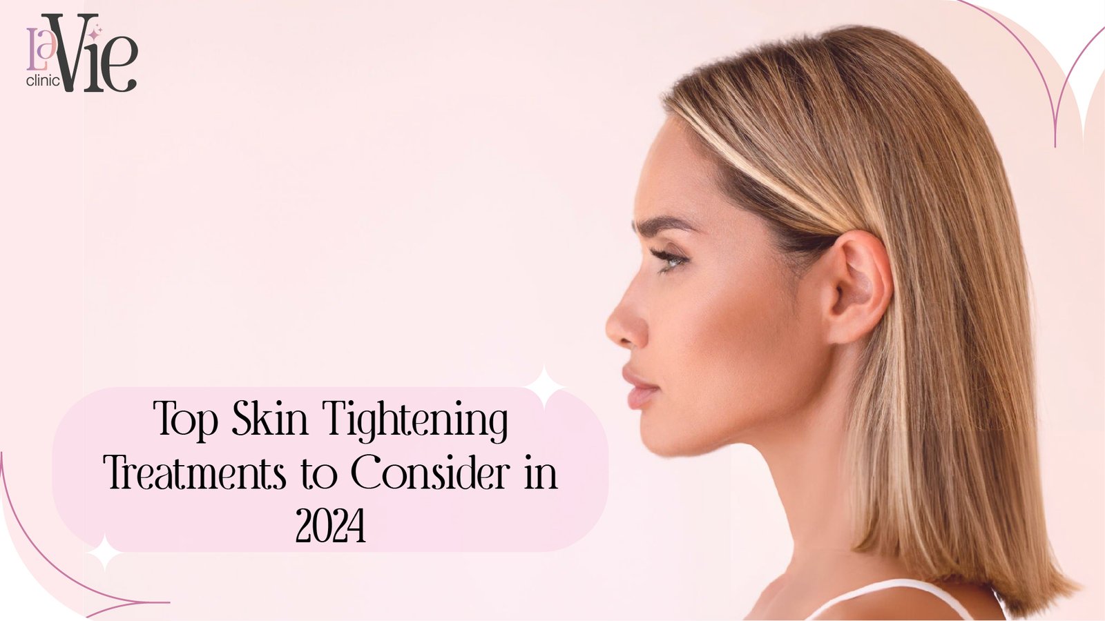 best skin tightening treatment for face