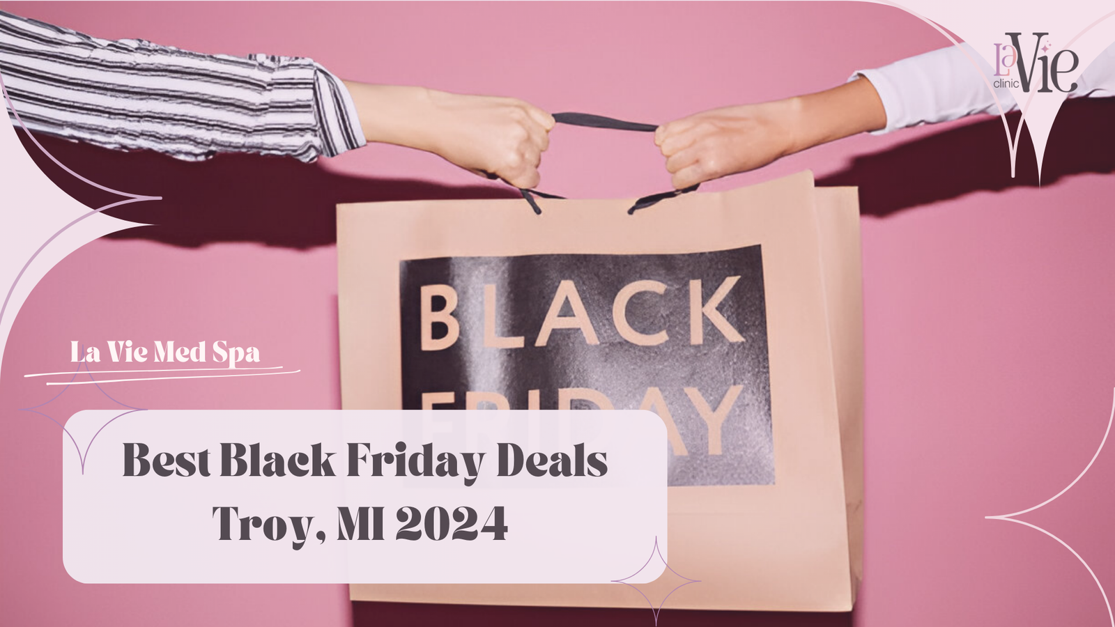 Best Black Friday Deals Troy, MI 2025 – La Vie Med Spa