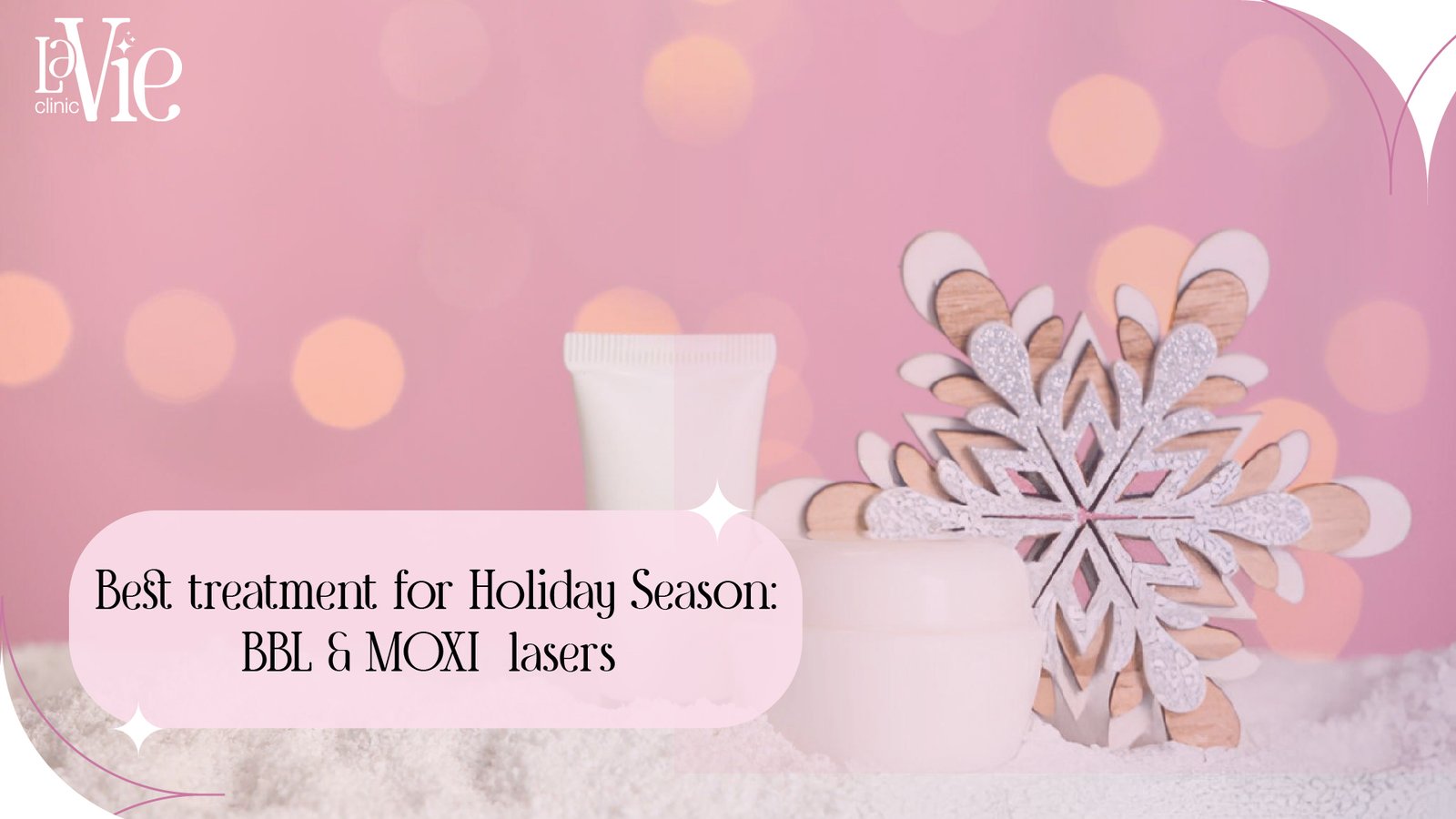 Best Treatment for Holiday Season | BBL & MOXI  Rochester Hills