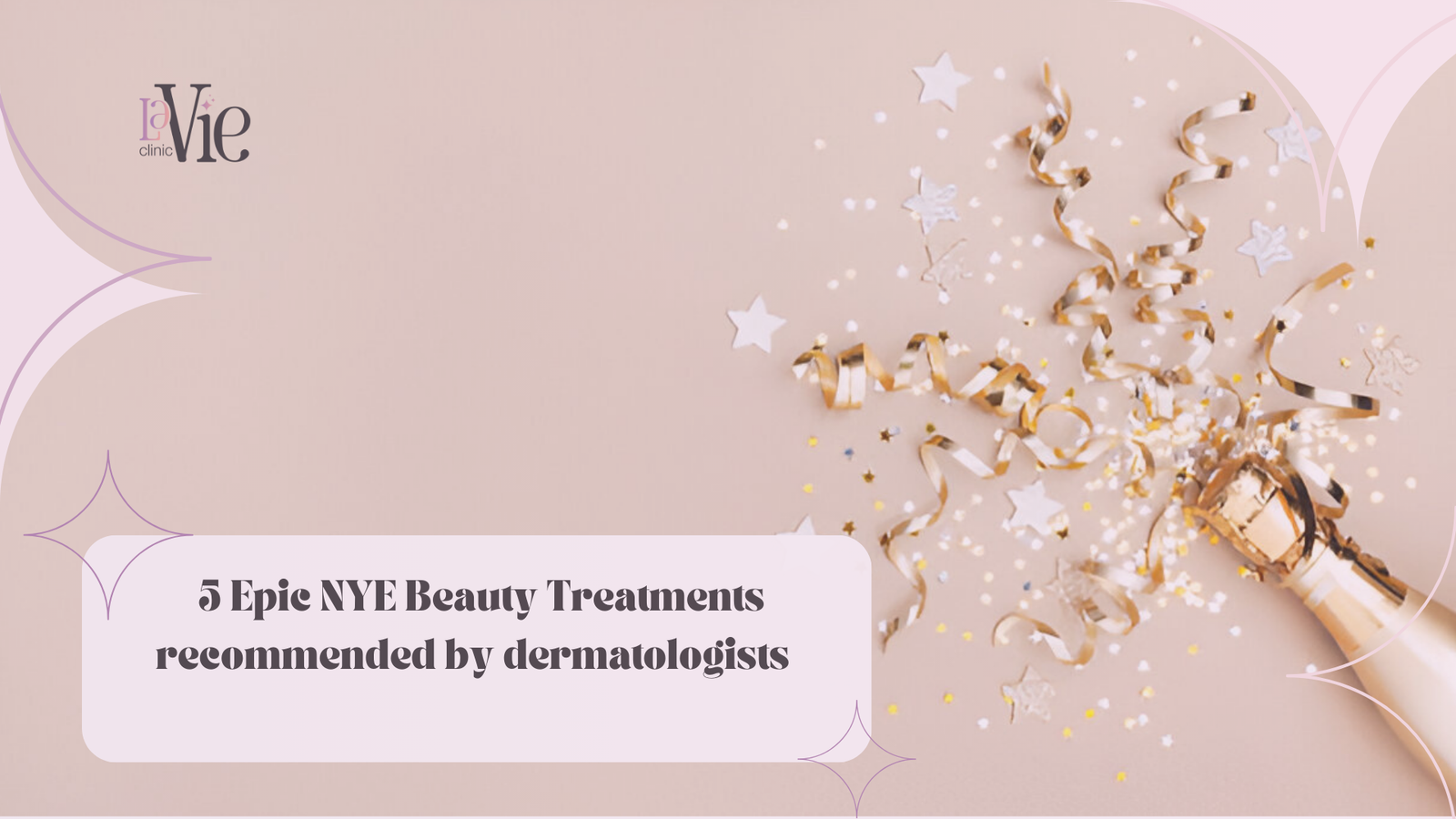 5 Epic NYE Beauty Treatments – La Vie Med Spa – Troy MI