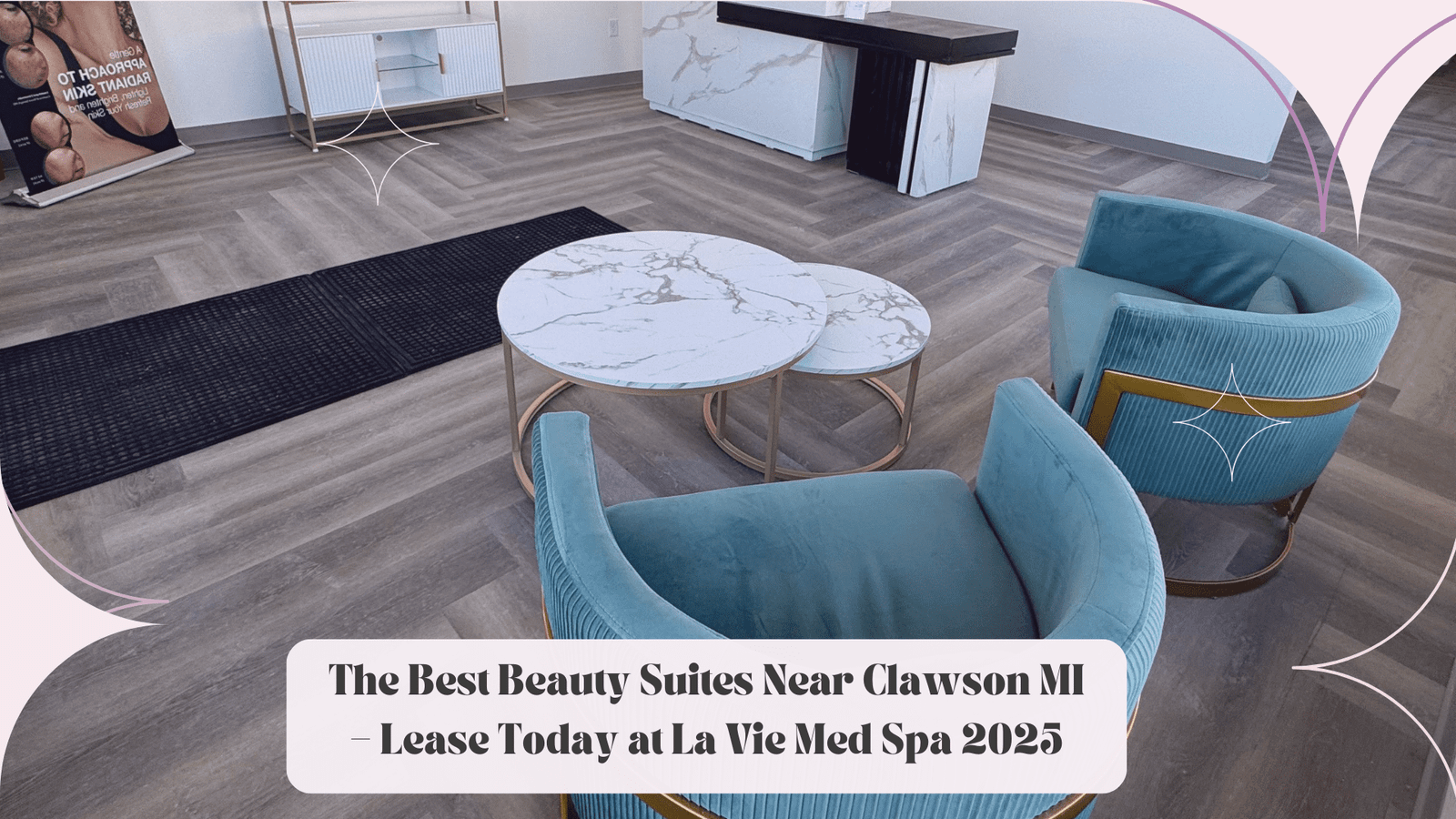 The Best Beauty Suites Near Clawson MI – Lease Today at La Vie Med Spa 2025